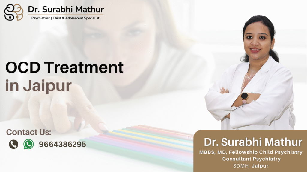 OCD Treatment in Jaipur | Symptoms, Causes & Expert Care