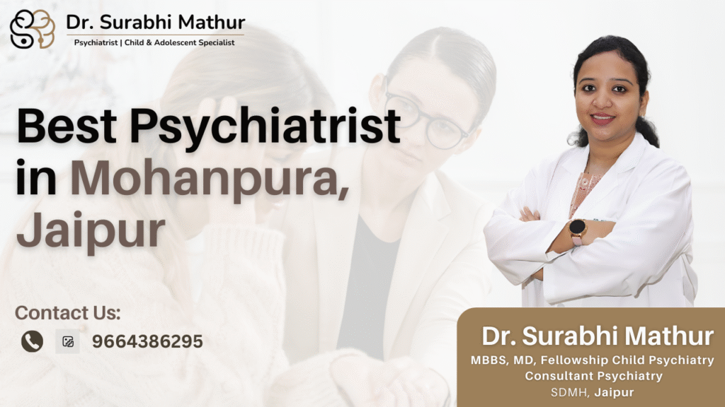 Best Psychiatrist in Mohanpura, Jaipur 