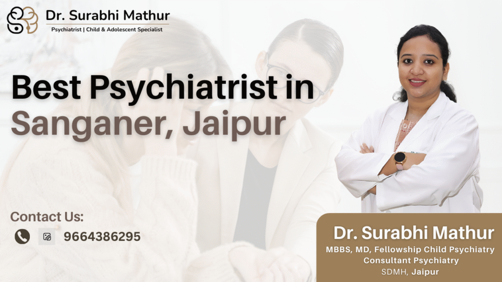 Best Psychiatrist in Sanganer, Jaipur