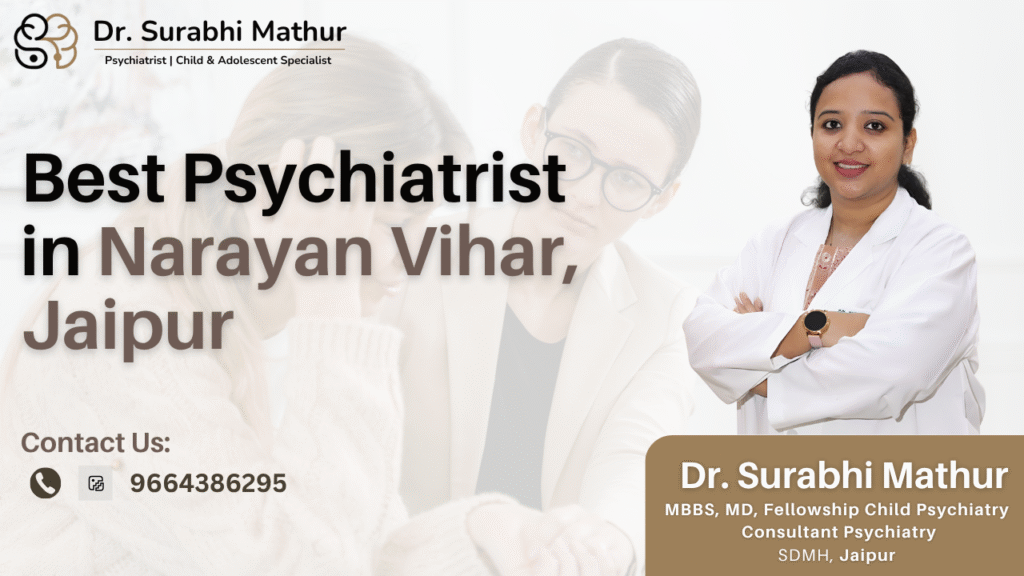 Best Psychiatrist in Narayan Vihar, Jaipur 